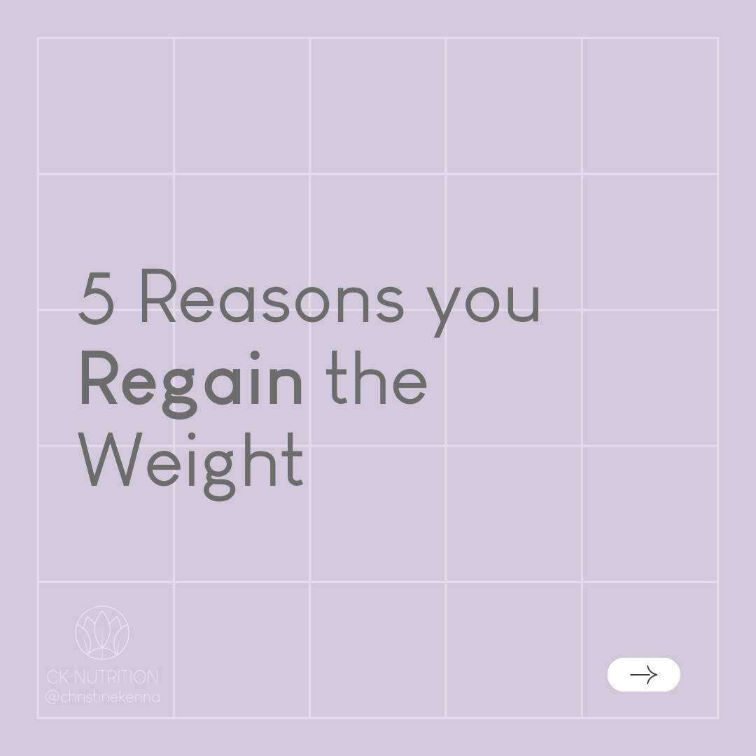Weight loss revolves around energy balance, but if it were that simple, nobody would struggle to adhere to their diets or maintain their weight. 

Here are 5 reasons why you might regain weight:

*You may feel hungrier and less satiated due to change