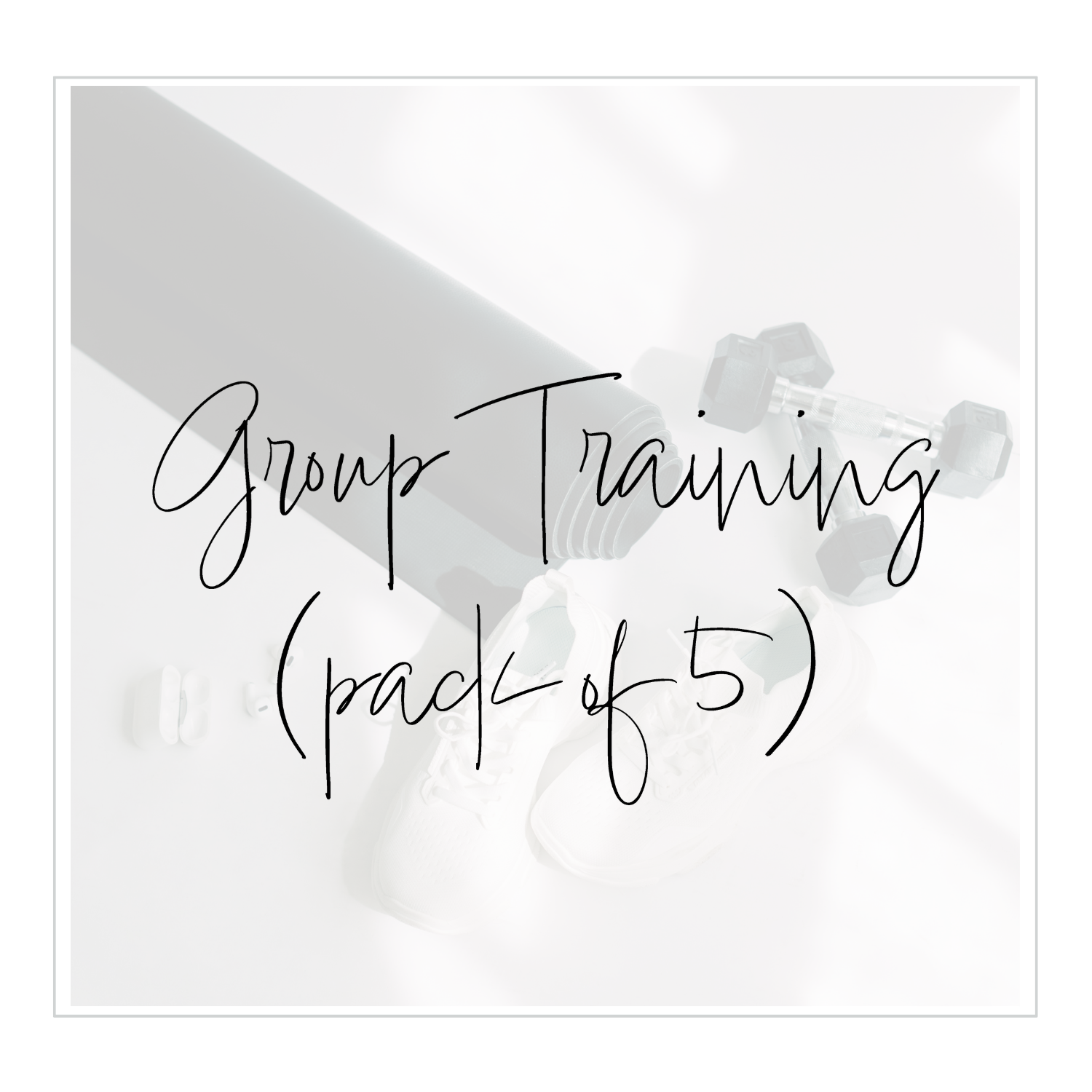 Small Group Training Sessions | Packages of 5, 10 or 20