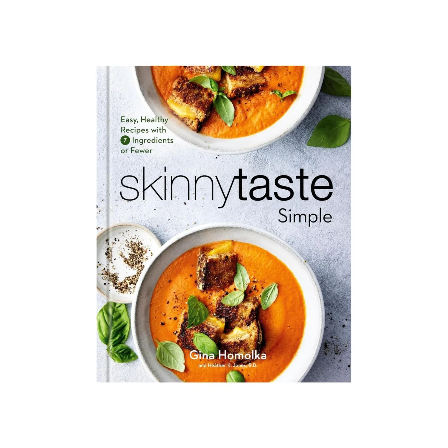 SkinnyTaste Simple Cookbook