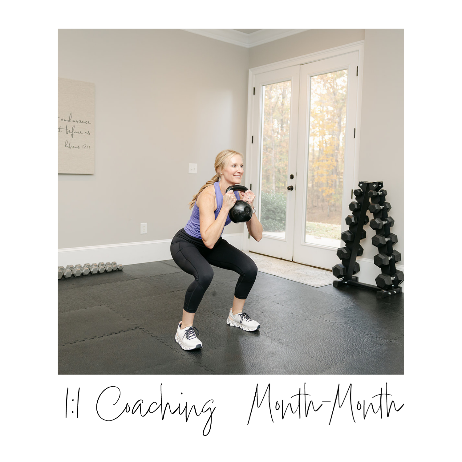 1:1 Coaching - Month-Month