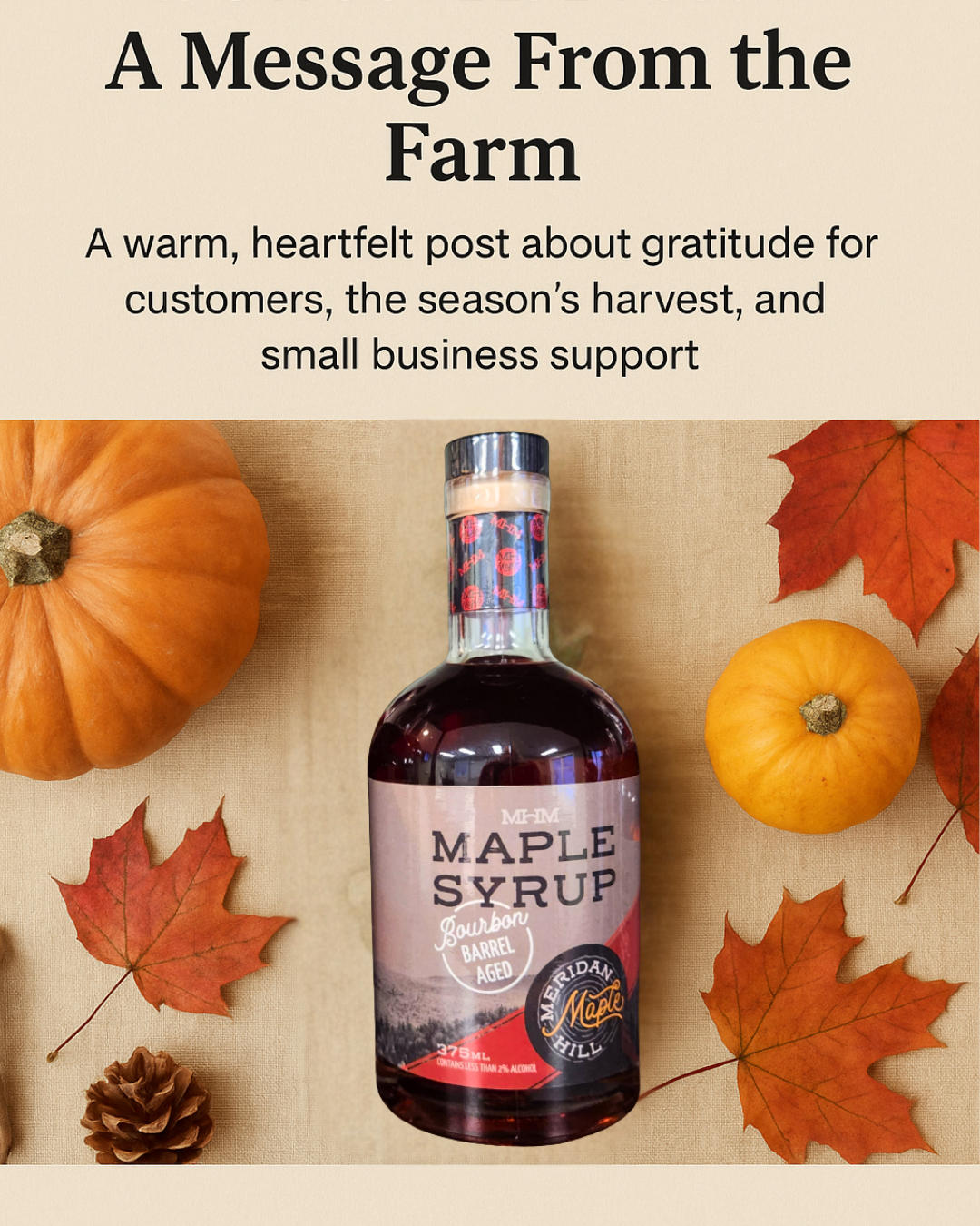 A Thankful Heart &amp; a Sweet Harvest: A Message From the Farm