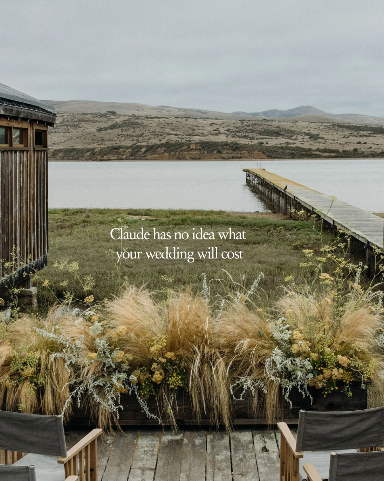 Claude has no idea what your wedding will cost.

I stumbled on a post this morning&hellip; a bride asking others if her budget was enough for a wedding at a premium Northern California venue that notoriously requires tons of infrastructure, requires 