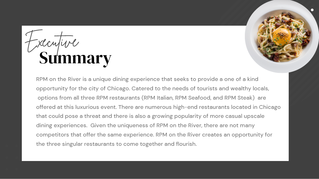 Image showing an executive summary about RPM on the River, a dining experience in Chicago. The text highlights its uniqueness, catering to affluent locals and tourists, offering dishes from RPM Italian, RPM Seafood, and RPM Steak. Mention of high-end