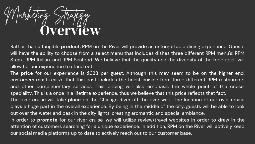 Marketing Strategy Overview text describing RPM on the River's dining experience, including menu options from RPM Steak, RPM Italian, and RPM Seafood. The cost is $333 per guest on a Chicago River cruise, highlighting an exceptional ambiance. Promoti