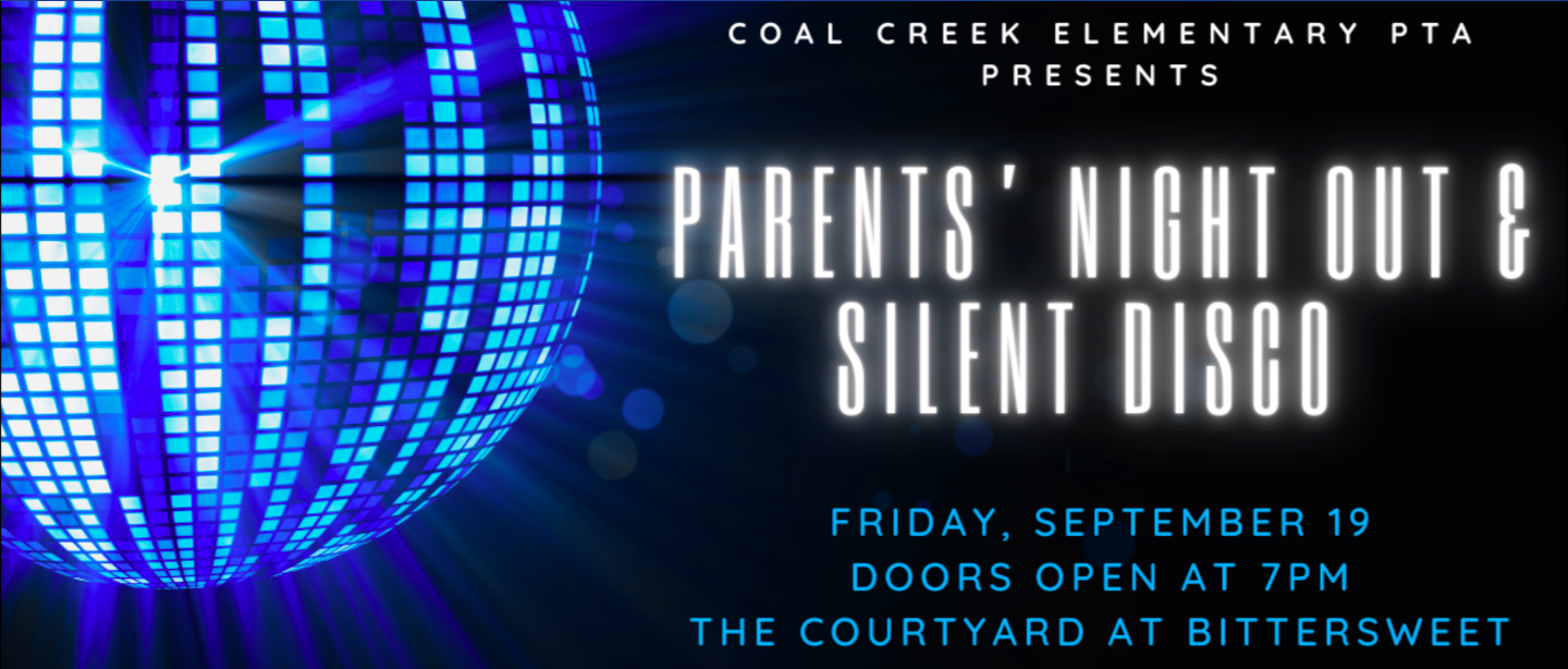 Silent Disco - Parents Night Out presented by Coal Creed Elementary PTA