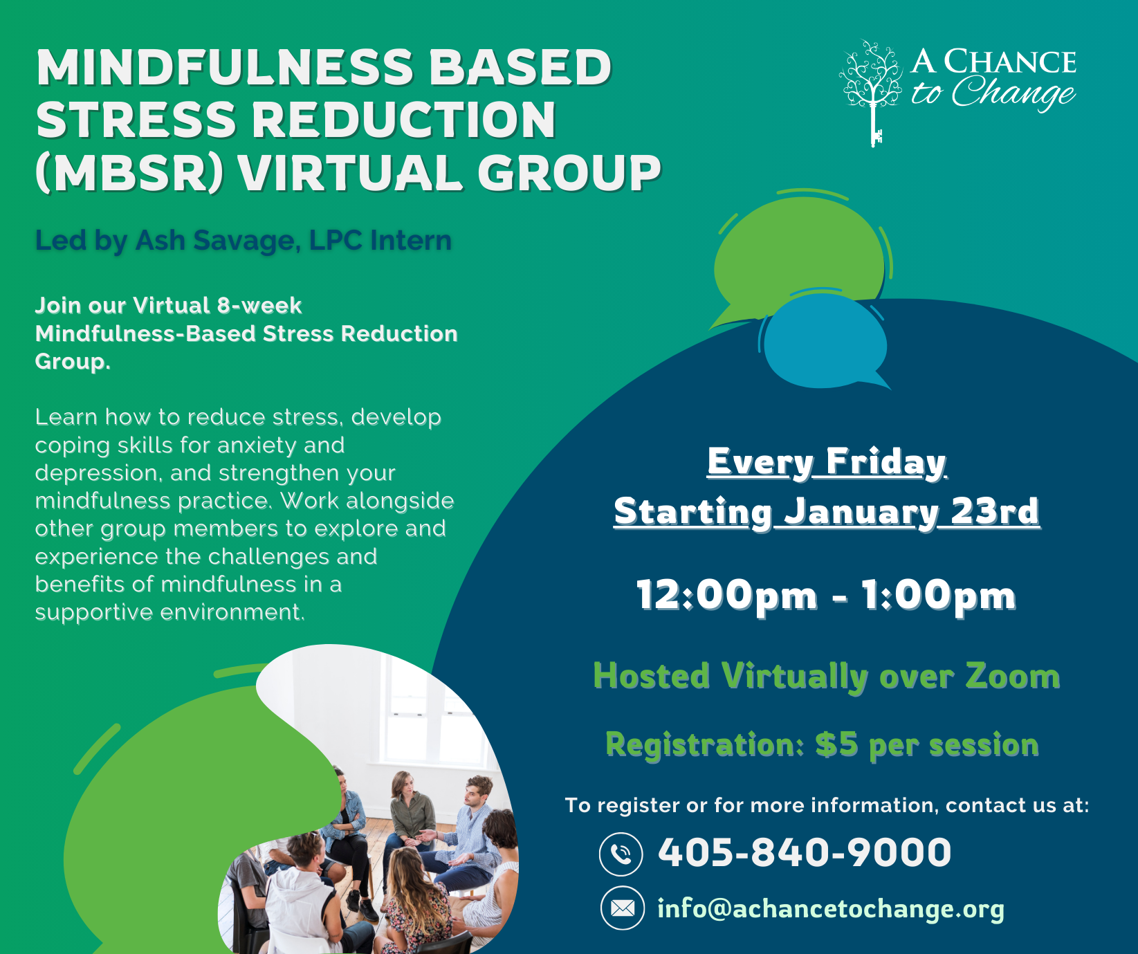 Flyer promoting a virtual 8-week mindfulness-based stress reduction group led by Ash Savage, LPC Intern. The event starts every Friday beginning January 23rd from 12:00pm to 1:00pm, hosted via Zoom. Registration costs $5 per session, and contact information includes a phone number and email.