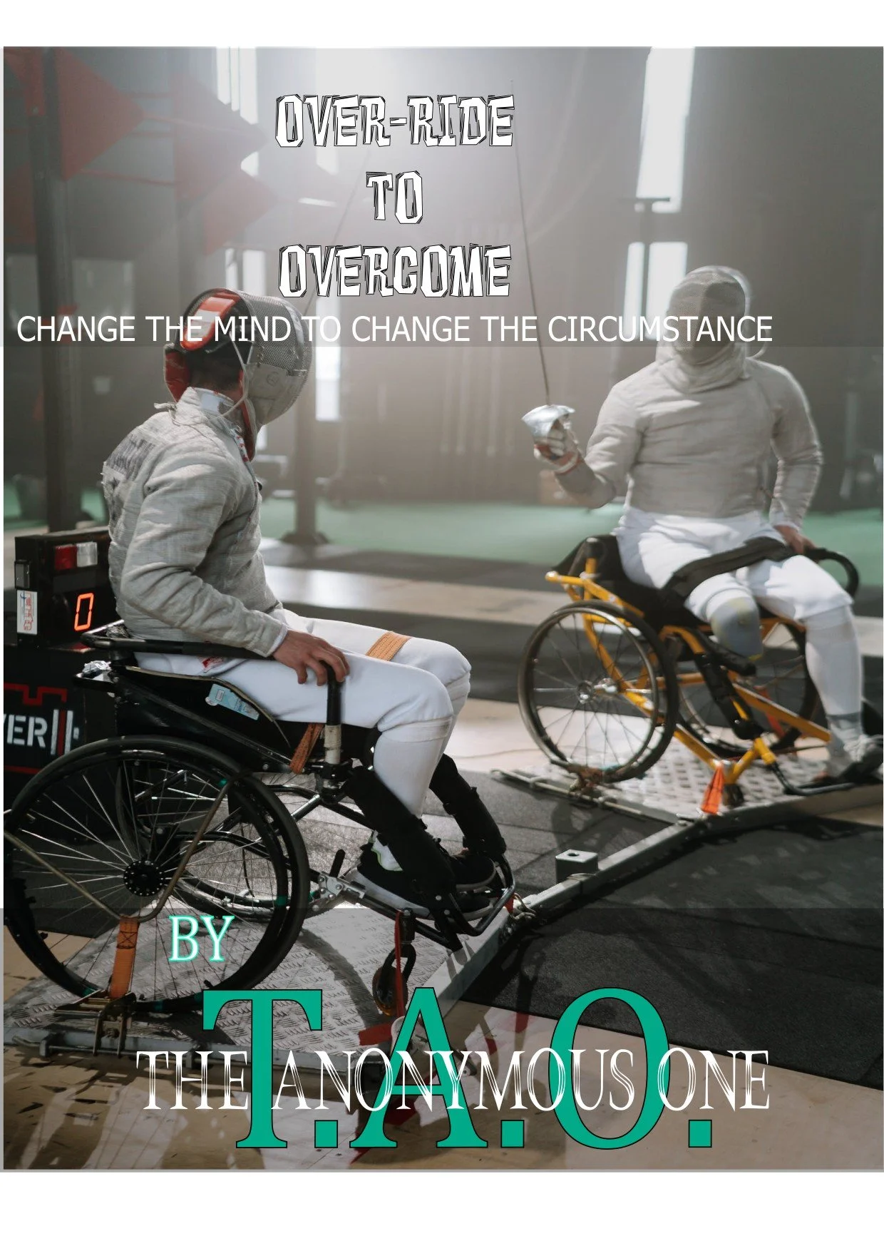 EBOOK --Over-ride to Overcome- T.A.O. The Anonymous One