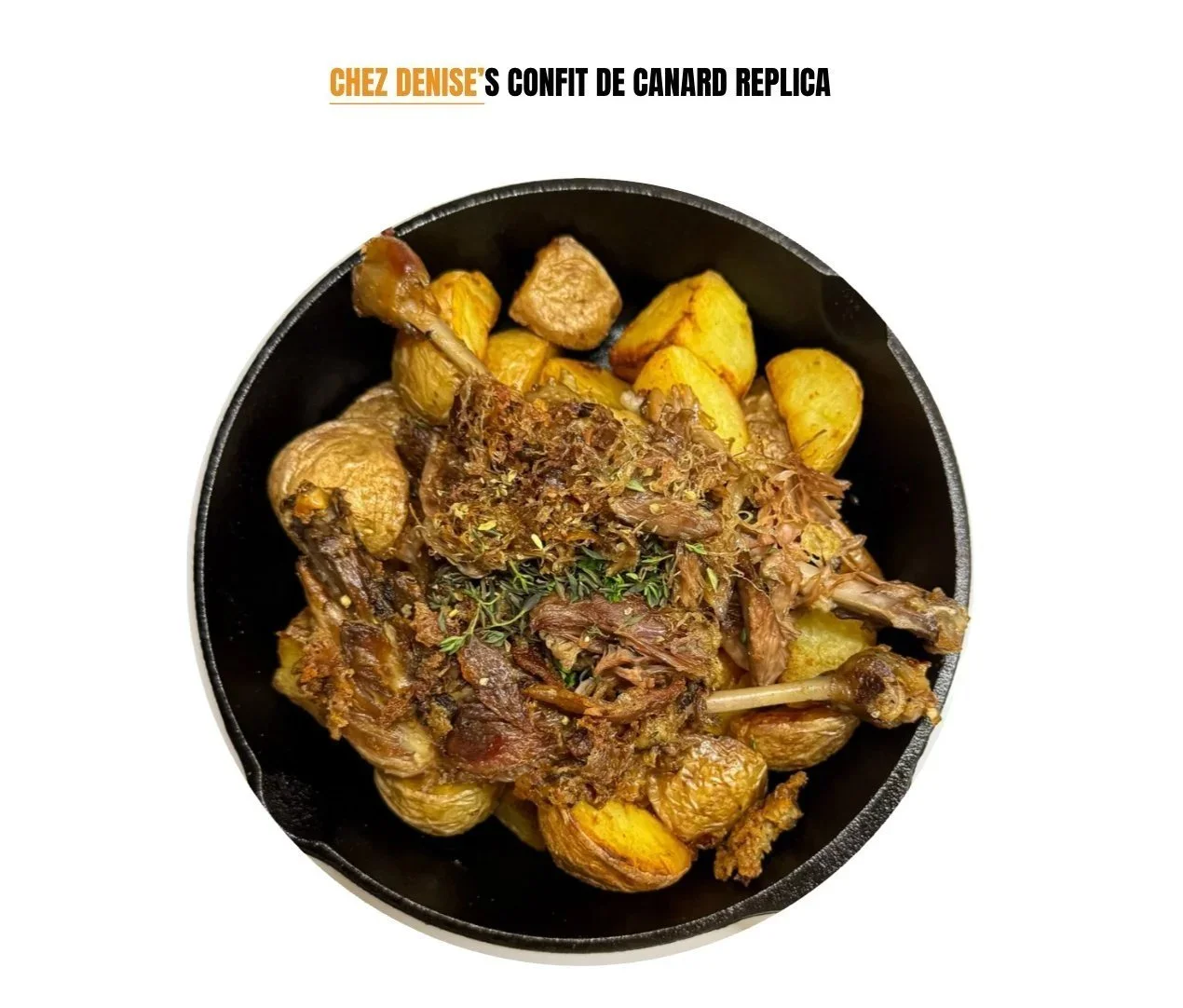 chez denise’s confit de canard