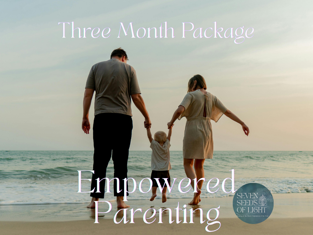 3 Month Package-Empowered Parenting