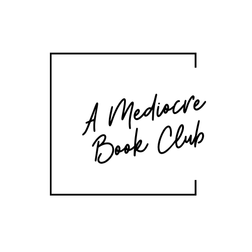 A Mediocre Book Club