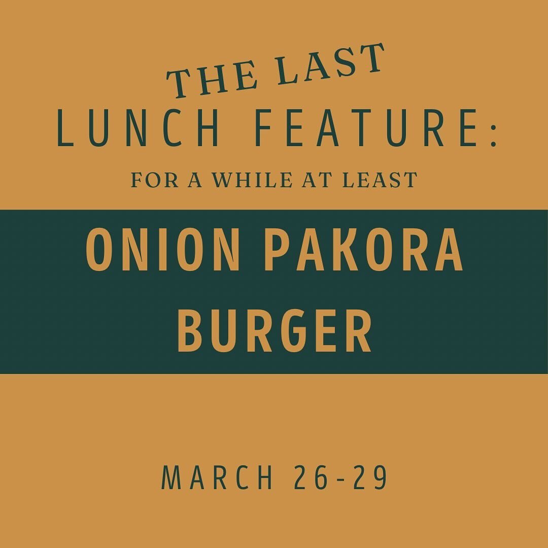 The LAST SANDWICH LUNCH FEATURE (for a while at least)&hellip;. The Onion Pakora Burger 🍔🧅

Another wonderful creation by our team member, Vinit 🙌

Chickpea flour &amp; onion fritter
Mango chutney
Chili garlic mayo
Tomato &amp; lettuce
Toasted pre