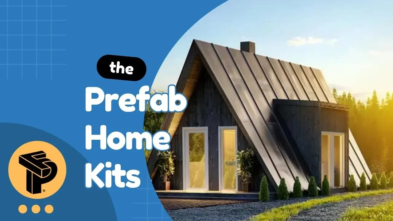 Prefab Home Kits: What You Actually Get and How to Buy One