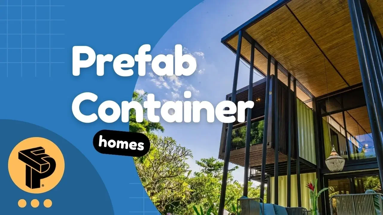 Prefab Container Homes Built for Speed, Precision, and Turnkey Living