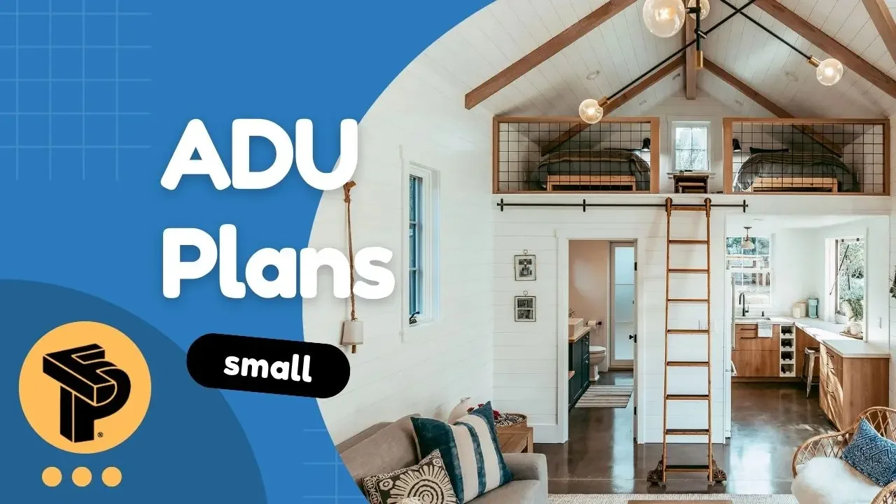 Modern Small ADU Plans for Compact and Comfortable Living