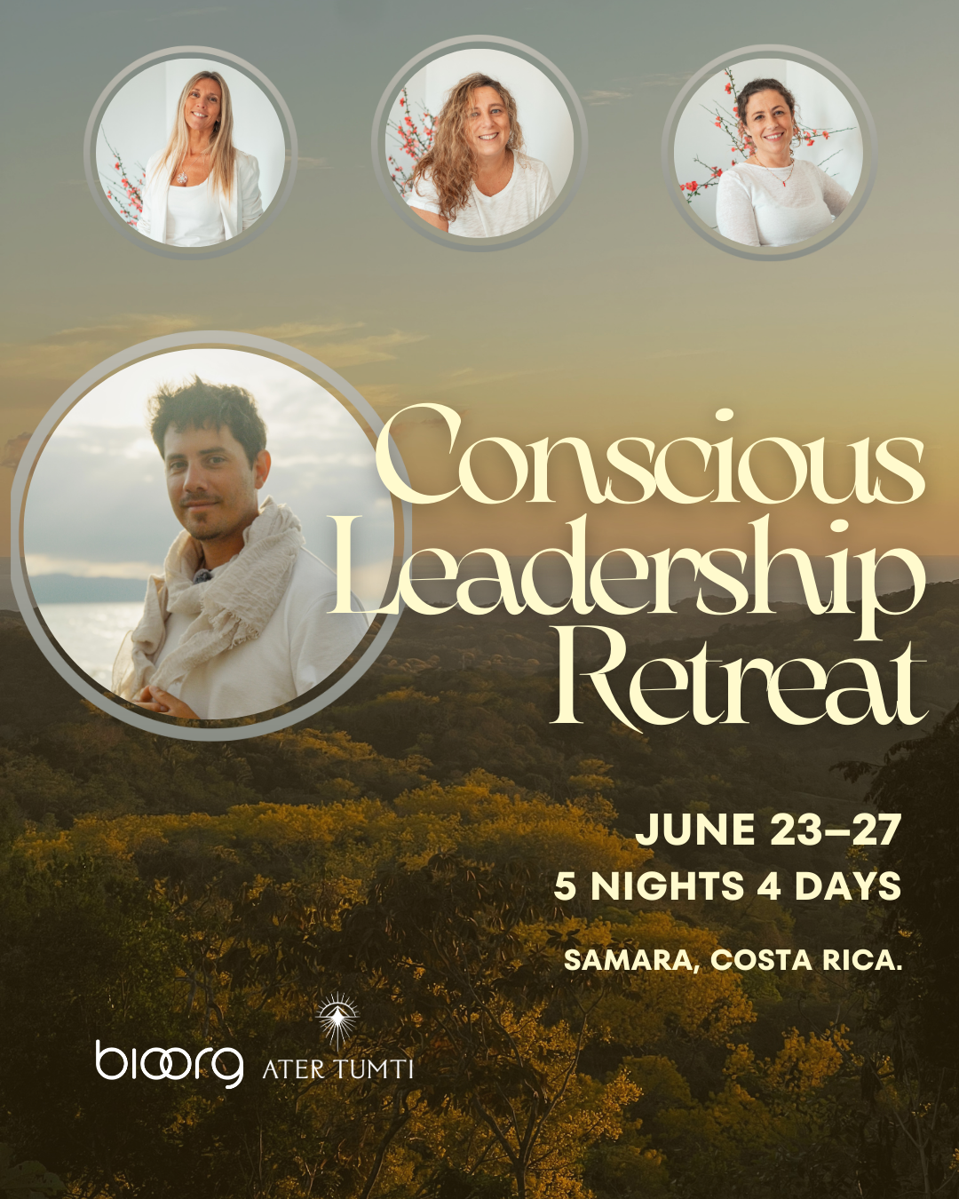 Conscious Leadership Retreat with BioOrg and Matias De Stefano