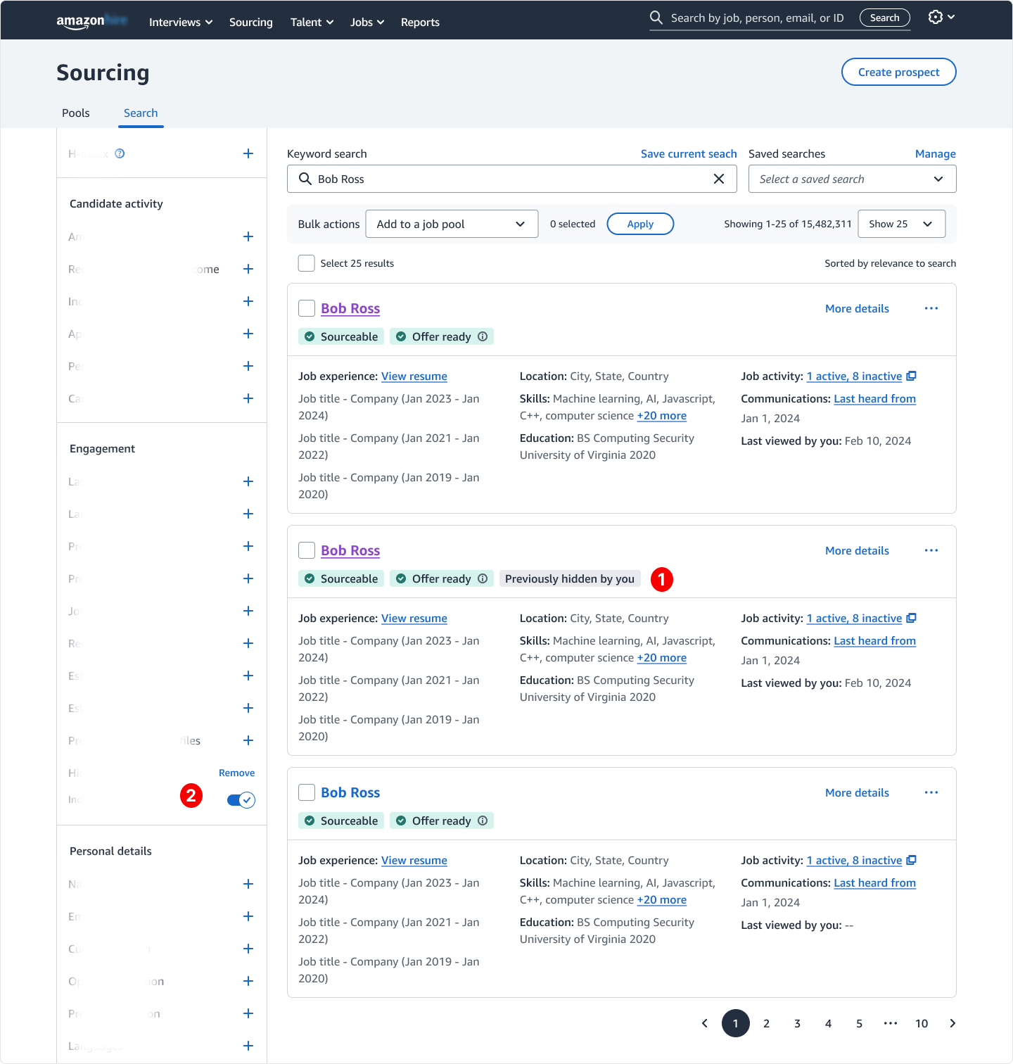 Selecting "Show hidden profiles" restores hidden candidates to the search results. A "Previously hidden by you" chip (#1) provides visibility into their status, while the "Hidden profiles" filter (#2) activates automatically to maintain context and c