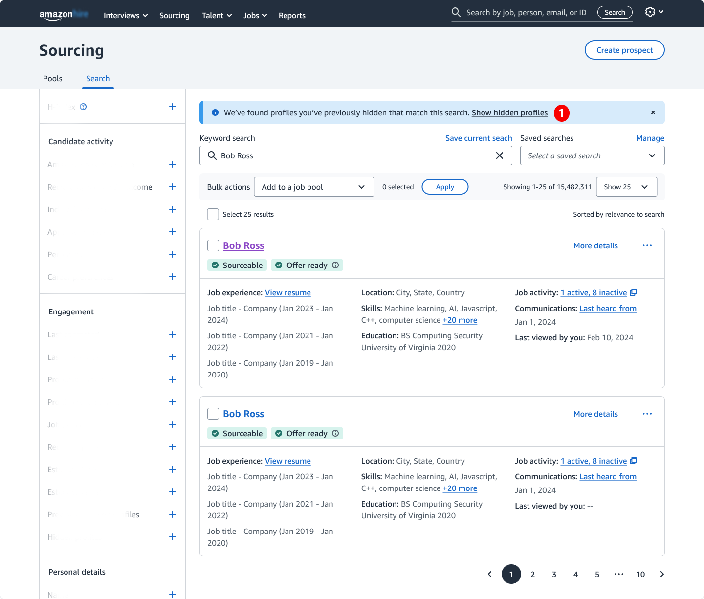 An informational banner (#1) notifies recruiters when there are profiles they've hidden from a search, and provides a fast way to reveal them- preserving awareness and control.
