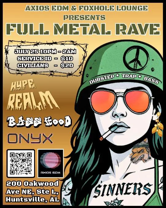 Axios EDM & Foxhole Lounge Presents: Full Metal Rave