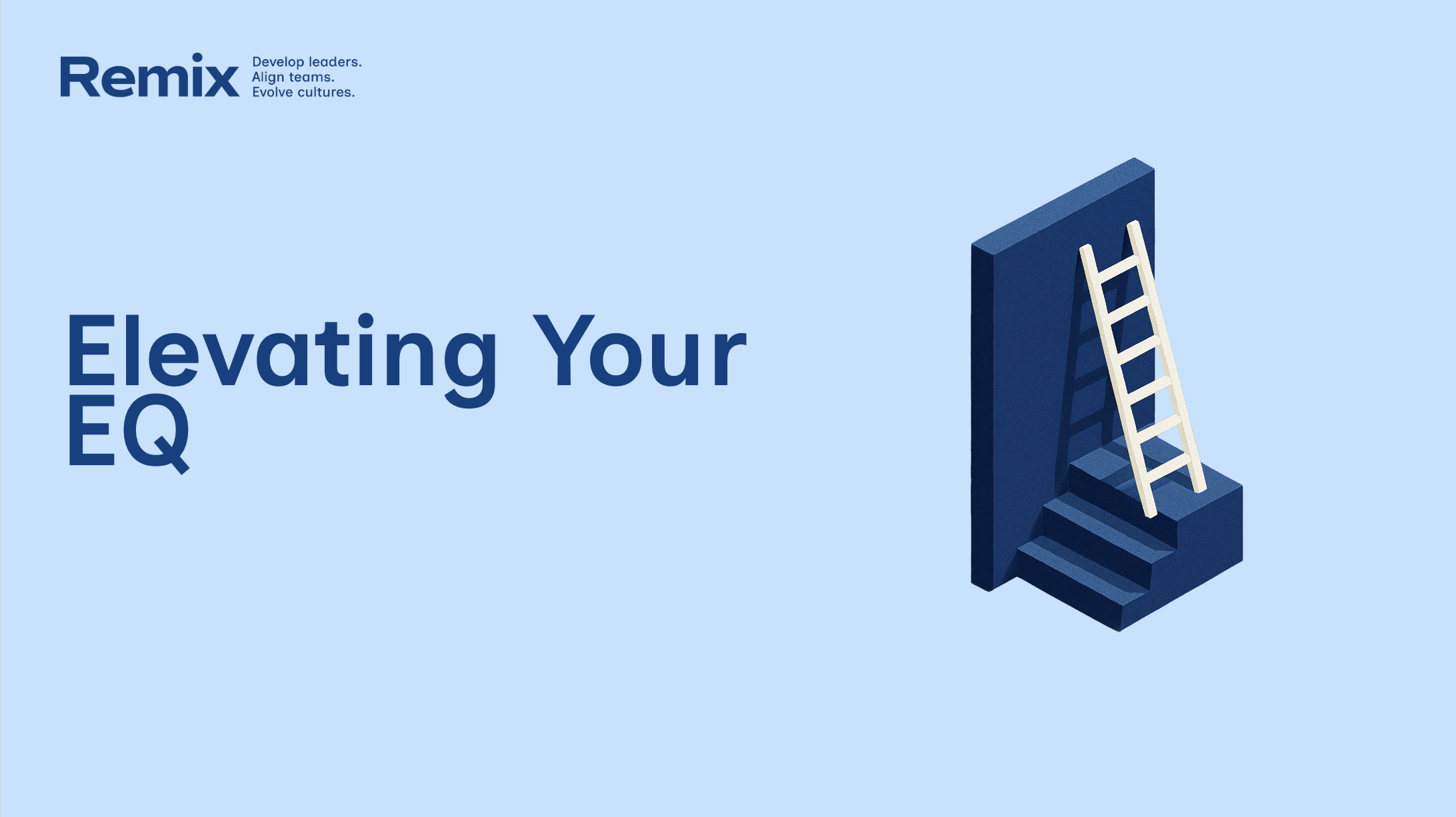 Remix Coaching's Elevating Your Emotional Intelligence Experience