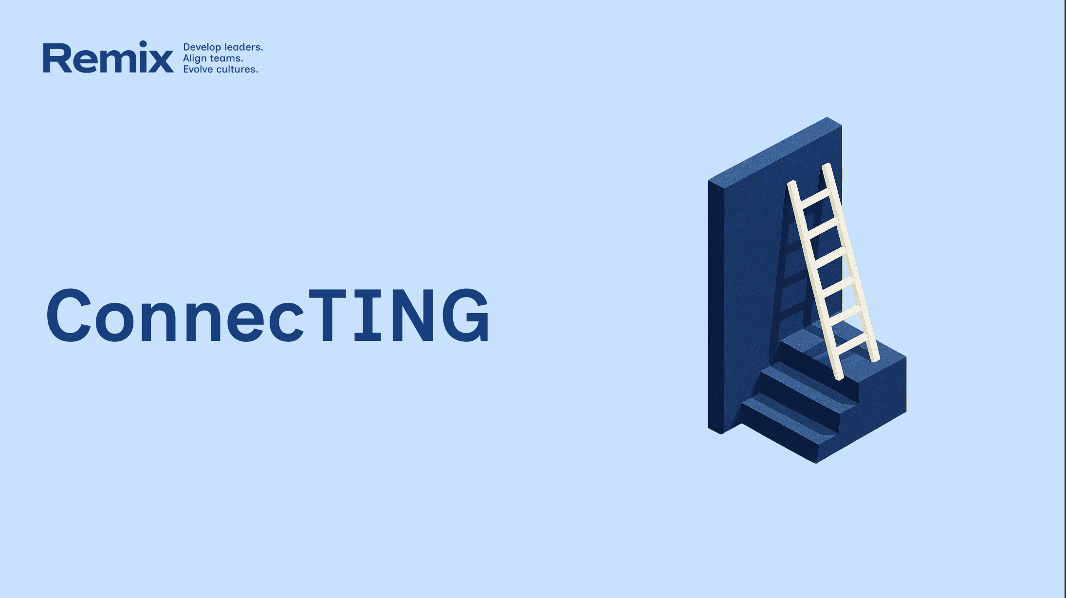 Remix Coaching's ConnecTING Experience