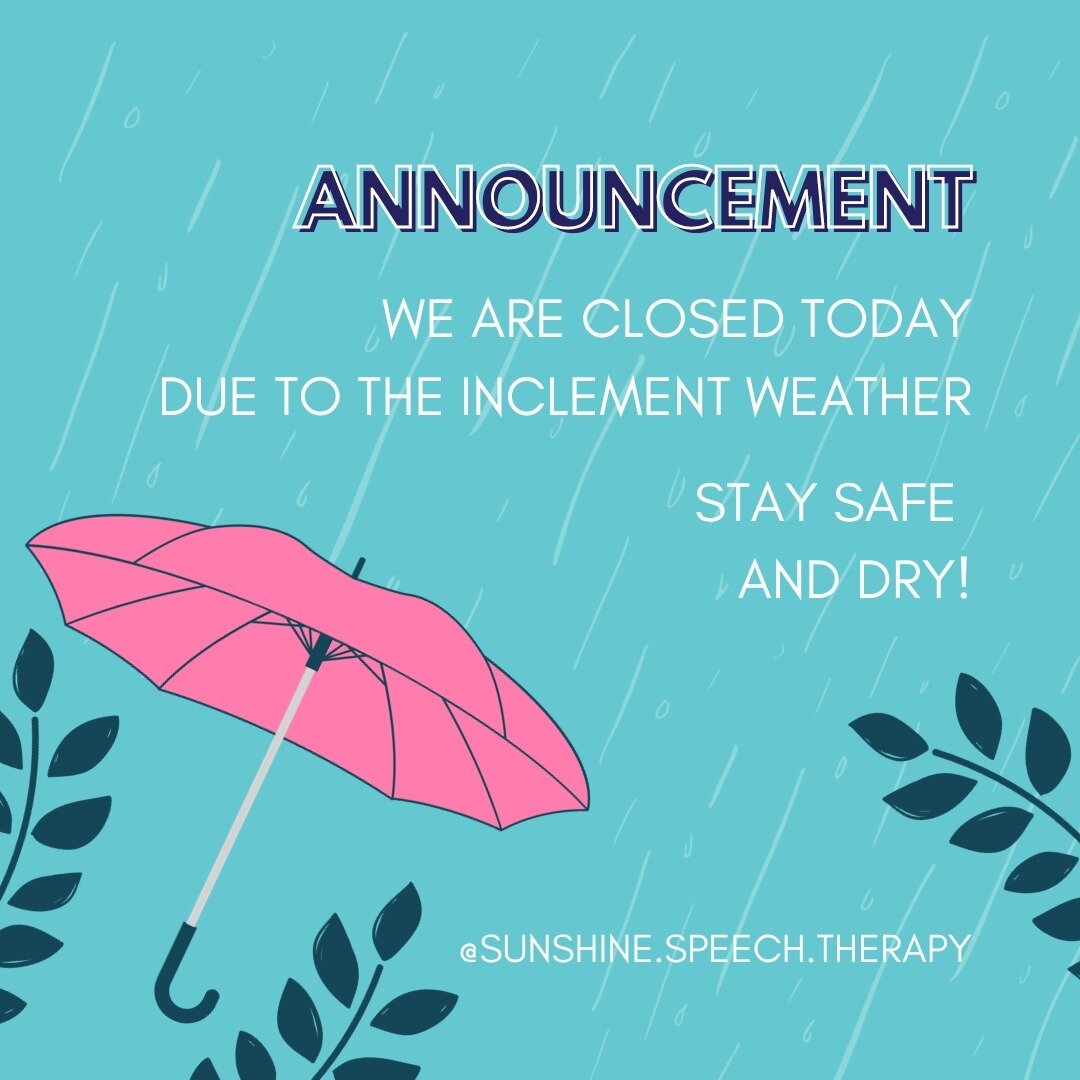 We are closing at 3:00 today to ensure the safety of our families and staff.

Stay dry and we will see you soon!

#speechpathology #speechtherapy #slps #richmondva #rva #sunshinespeechtherapy