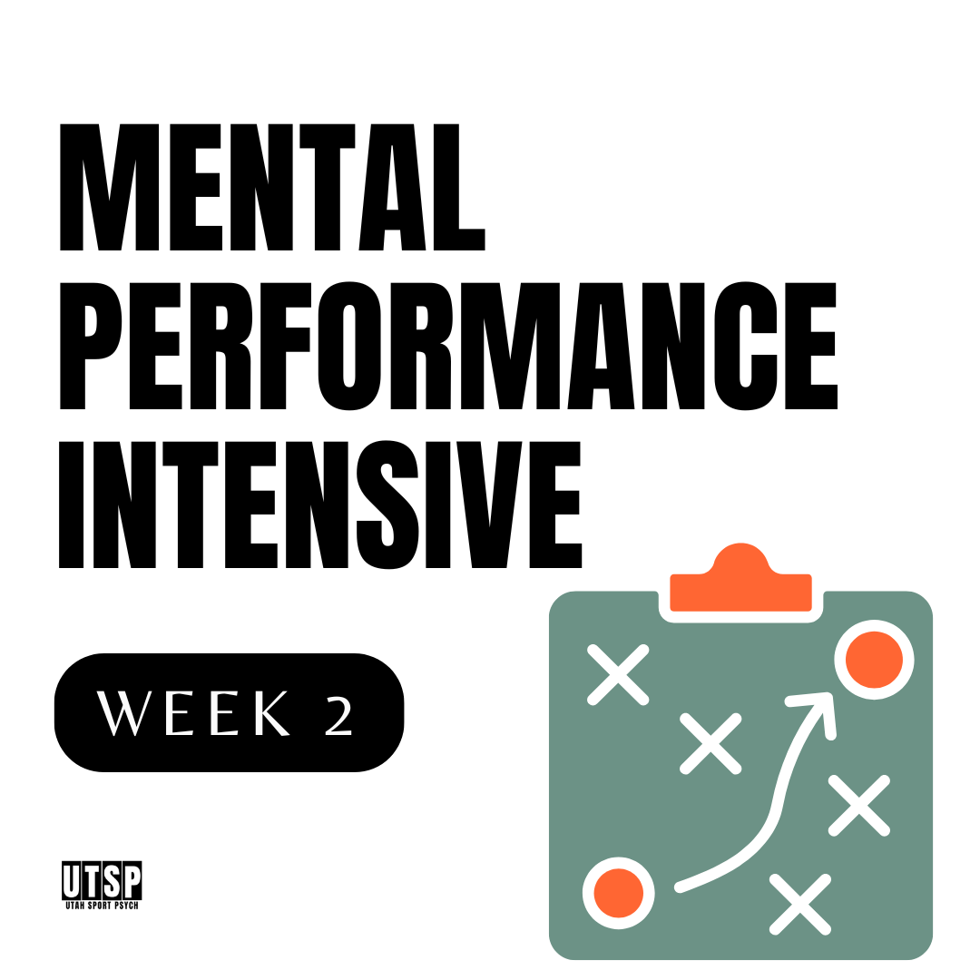 Mental Performance Intensive Week 2