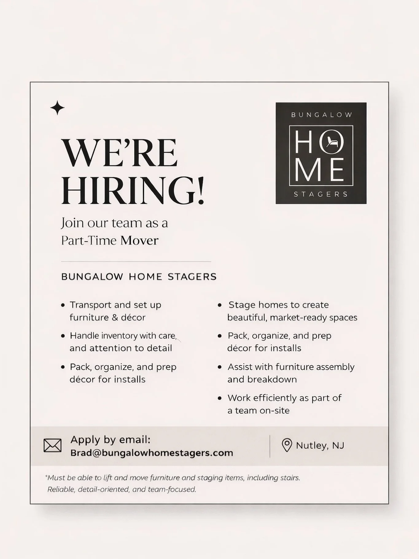 Ready to join the best staging team in NJ? 

We're hiring a part-time mover! 🚛
Clean license &amp; box truck/van experience necessary. 

Email Brad@bungalowhomestagers.com or DM for details. 
20+ hours/week with potential for full-time. 
No weekends