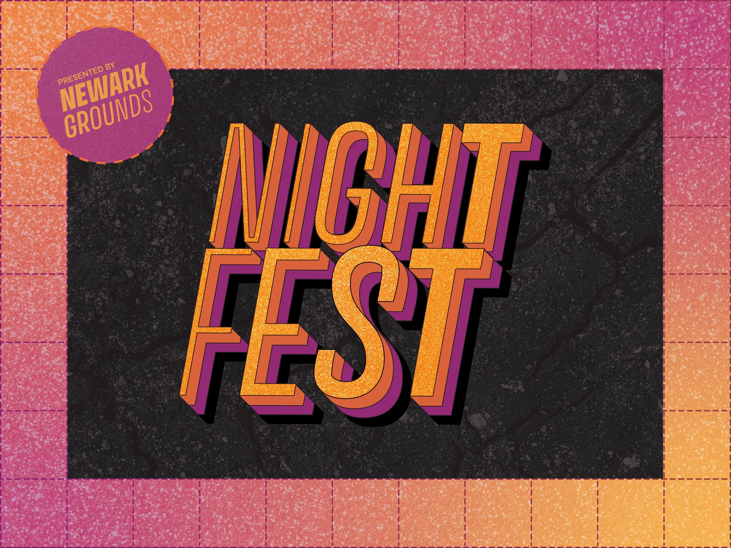 Newark Grounds: FALL NIGHT FEST