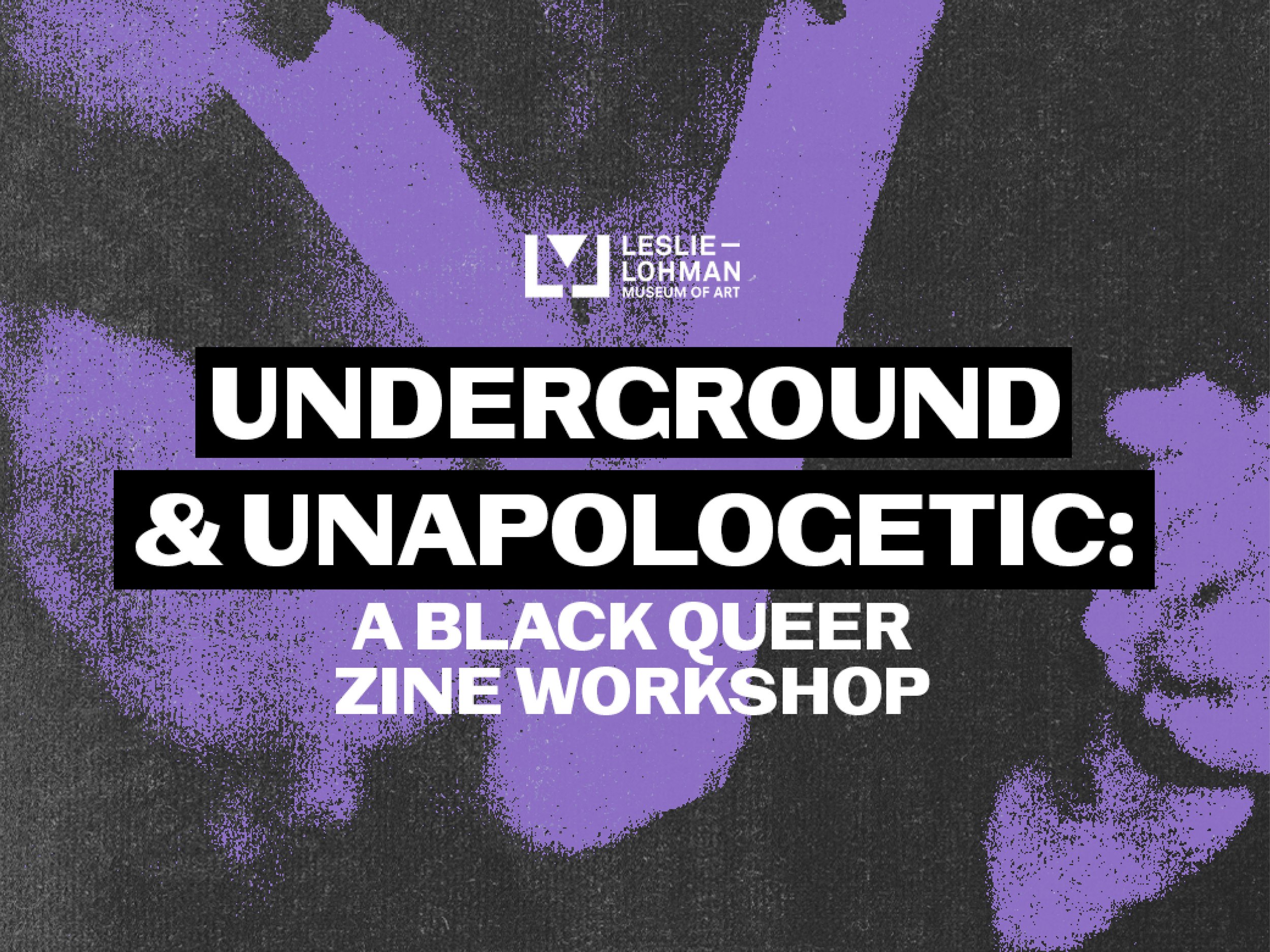 Underground & Unapologetic: A Black Queer Zine Workshop