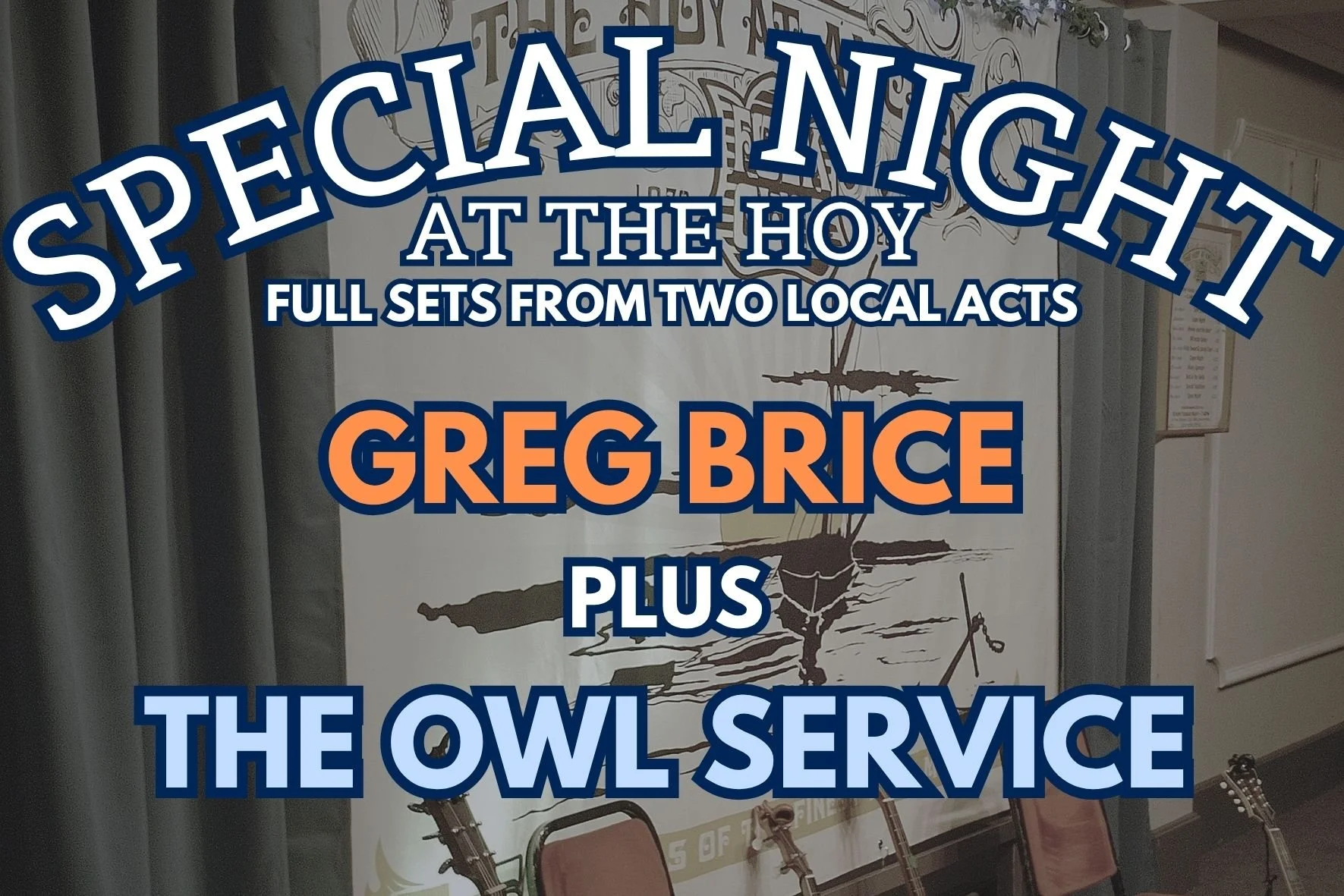 Special Night -&nbsp;Greg Brice + The Owl Service