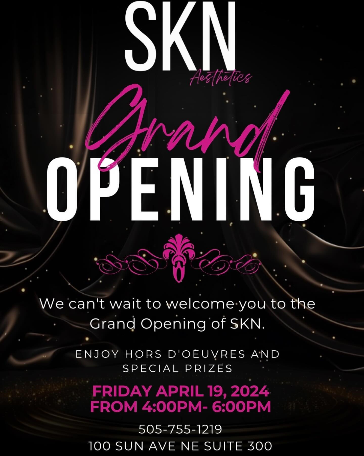 ✨SAVE THE DATE✨

We are so excited to invite you to our grand opening! Join us in introducing SKN Aesthetics and meet our amazing team!