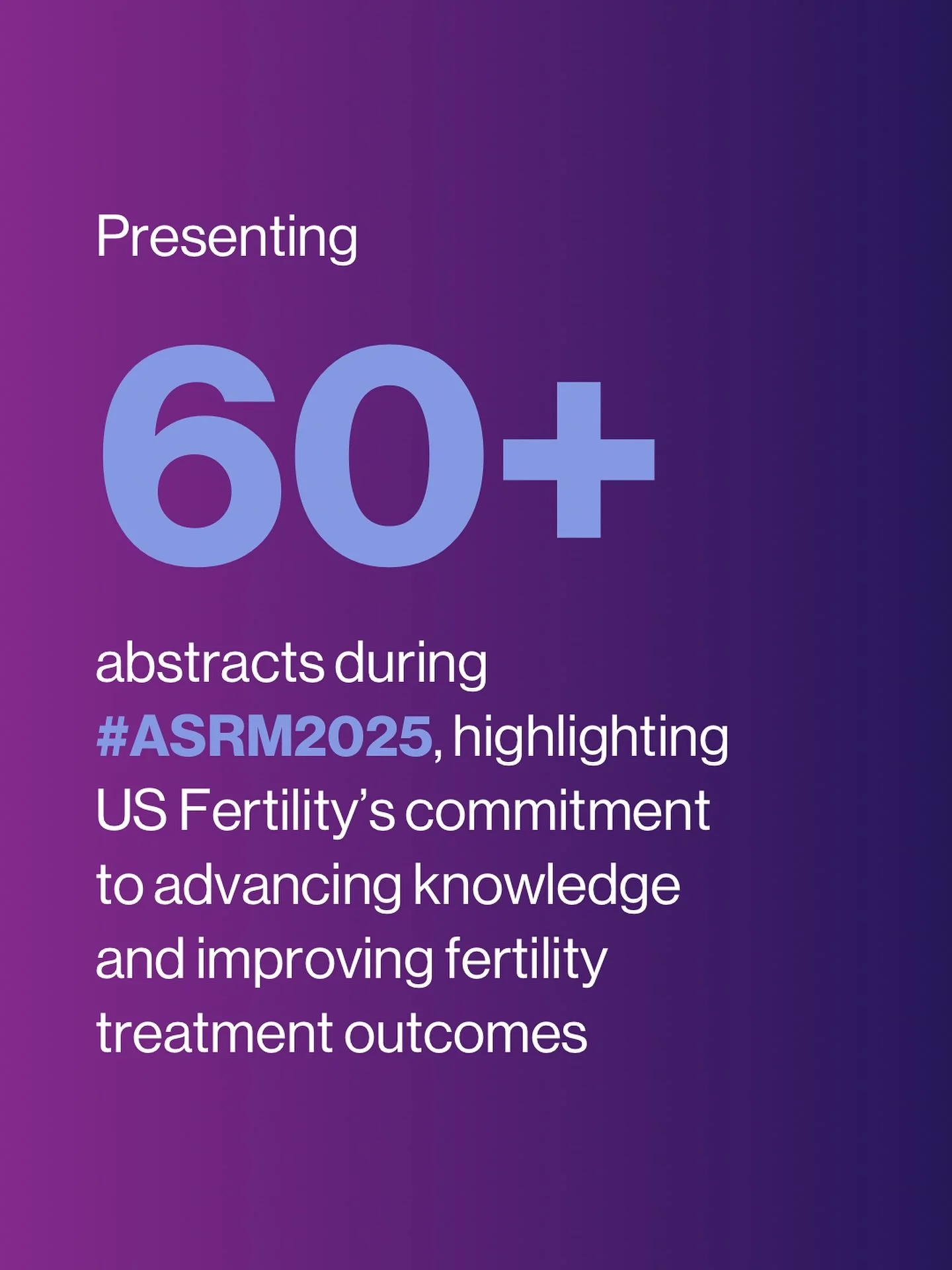 Our dedicated research team, consisting of medical professionals from fertility clinics across the nation, is committed to advancing fertility care and improving treatment outcomes. Members of the US Fertility network will present over 60 abstracts a