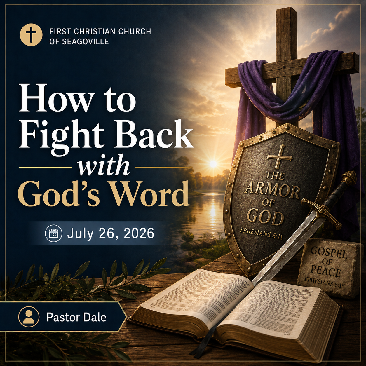 How to Fight Back with God’s Word | Sunday Service — July 26, 2026 || Pastor Dale