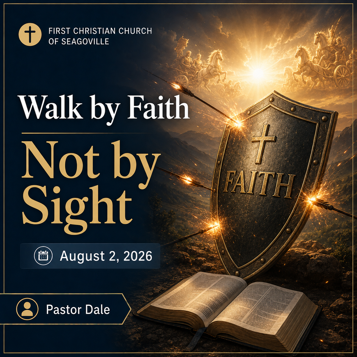 Walk by Faith, Not by Sight | Sunday Service — August 2, 2026 || Pastor Dale