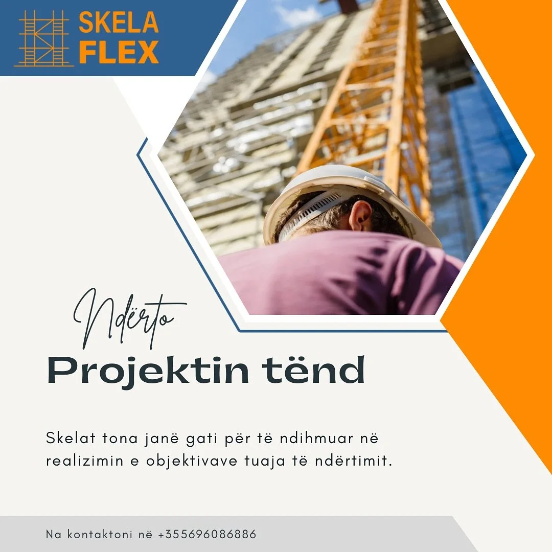 Bashkohuni me ne p&euml;r t&euml; nd&euml;rtuar t&euml; ardhmen s&euml; bashku. 🏢💡 #BashkepunimNd&euml;rtimor #Nd&euml;rtoT&euml;Ardhmen 

📱 +355696086886
📧  flexskela@gmail.com
📍 Rr. Besa, Tirana, Albania

#skela #skelaflex #ndertim #tirane #vl