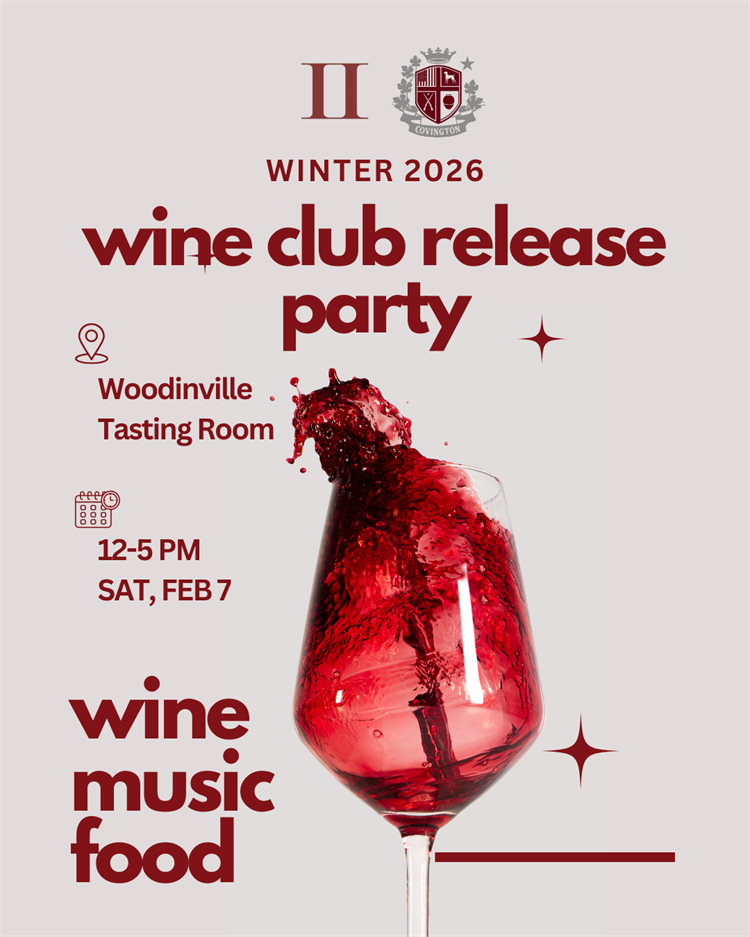 WASHINGTON WINTER 2026 WINE CLUB RELEASE PARTY