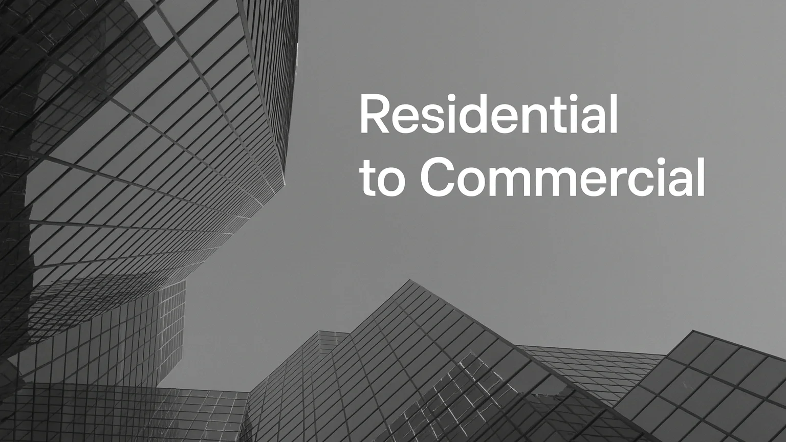 The Ultimate Guide to Transitioning from Residential to Commercial Construction