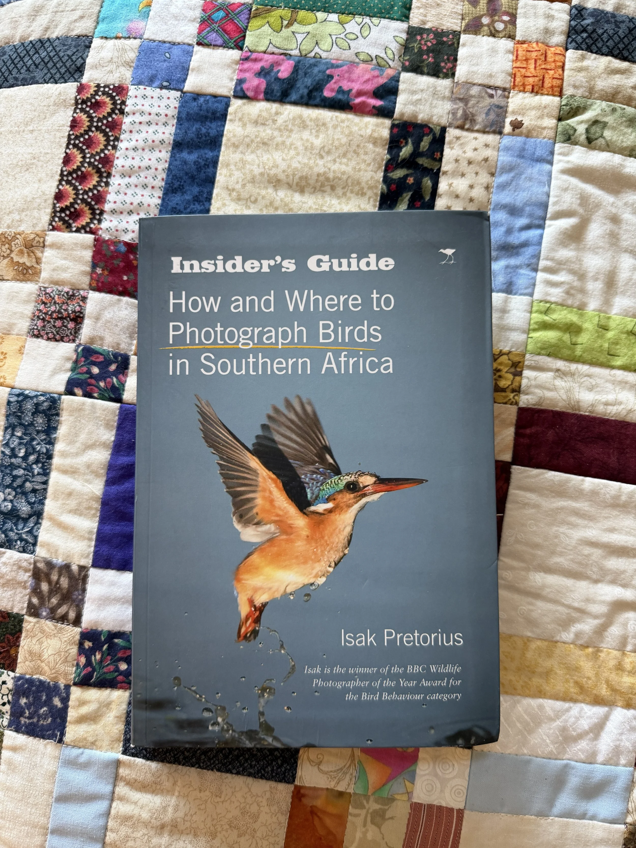 Book cover titled How and Where to Photograph Birds in Southern Africa - Isak Pretorius