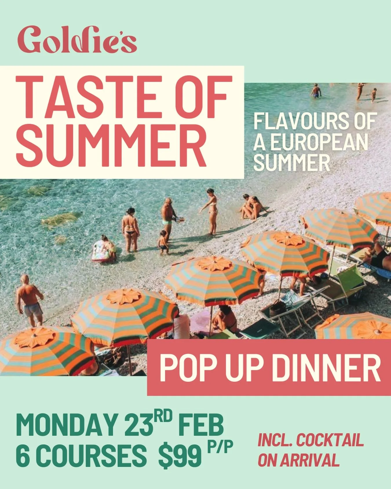 POP-UP DINNERS ARE BACK! Goldie&rsquo;s Taste of Summer - Mon 23rd Feb ON SALE NOW. Feat. flavours of a European summer.
🍽️ Six-course feed-me menu 🎟️ $99 per person 🍹 Includes cocktail on arrival 📍 Goldie&rsquo;s Dulwich Hill
Tickets are limited