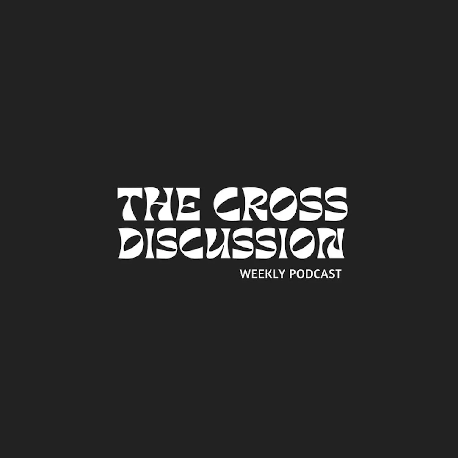 The Cross Discussion