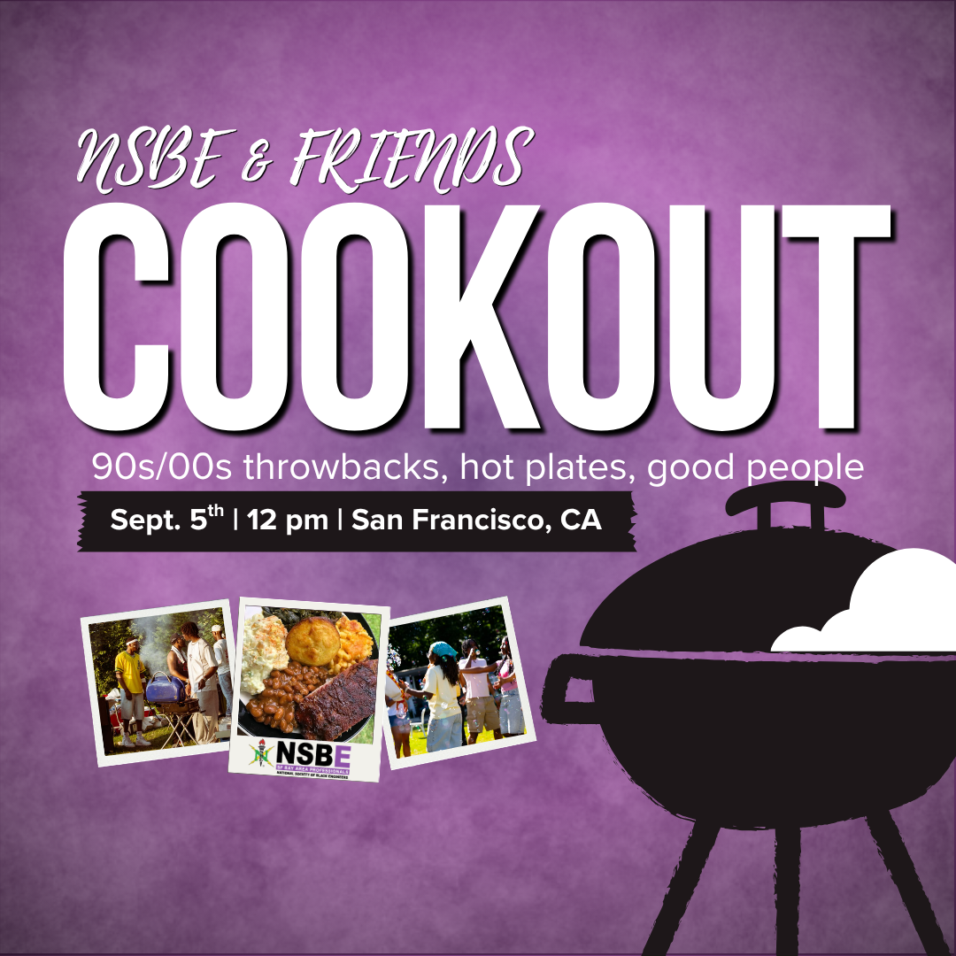 NSBE &amp; Friends Cookout