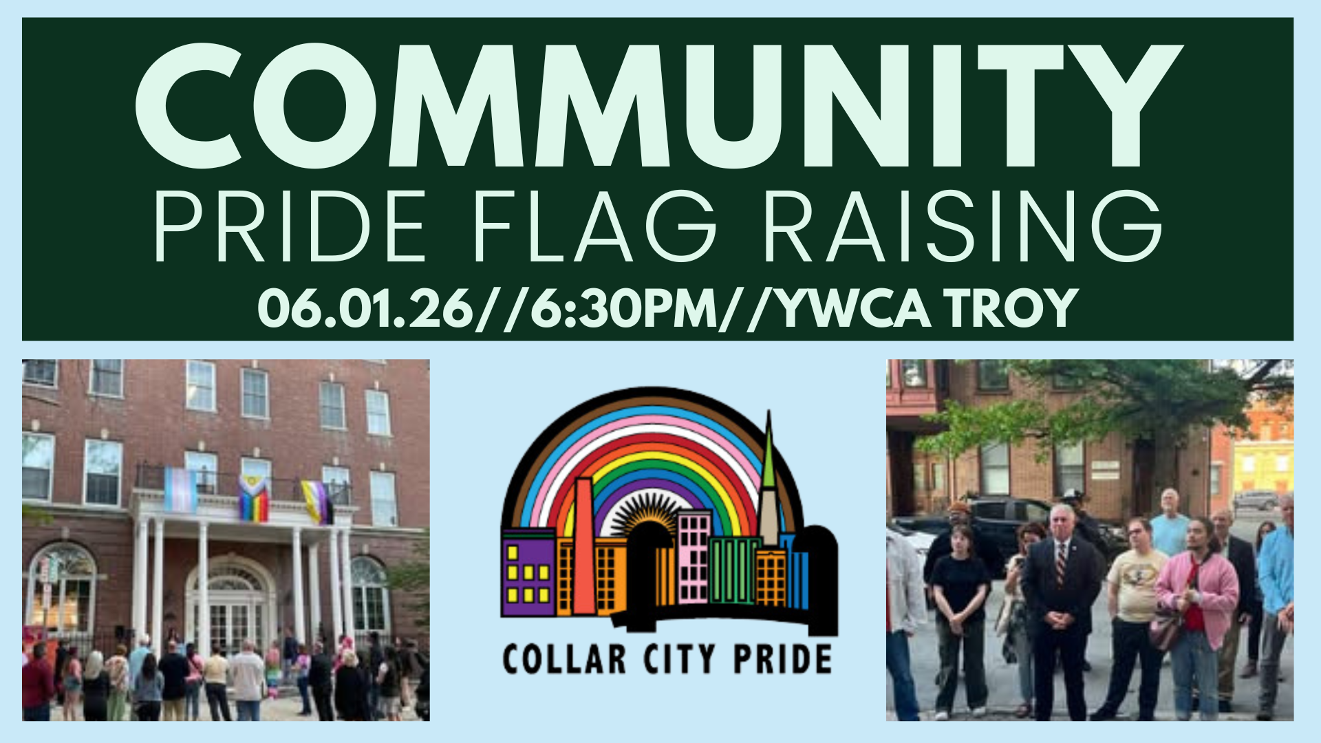 Collar City Pride Community Pride Flag Raising