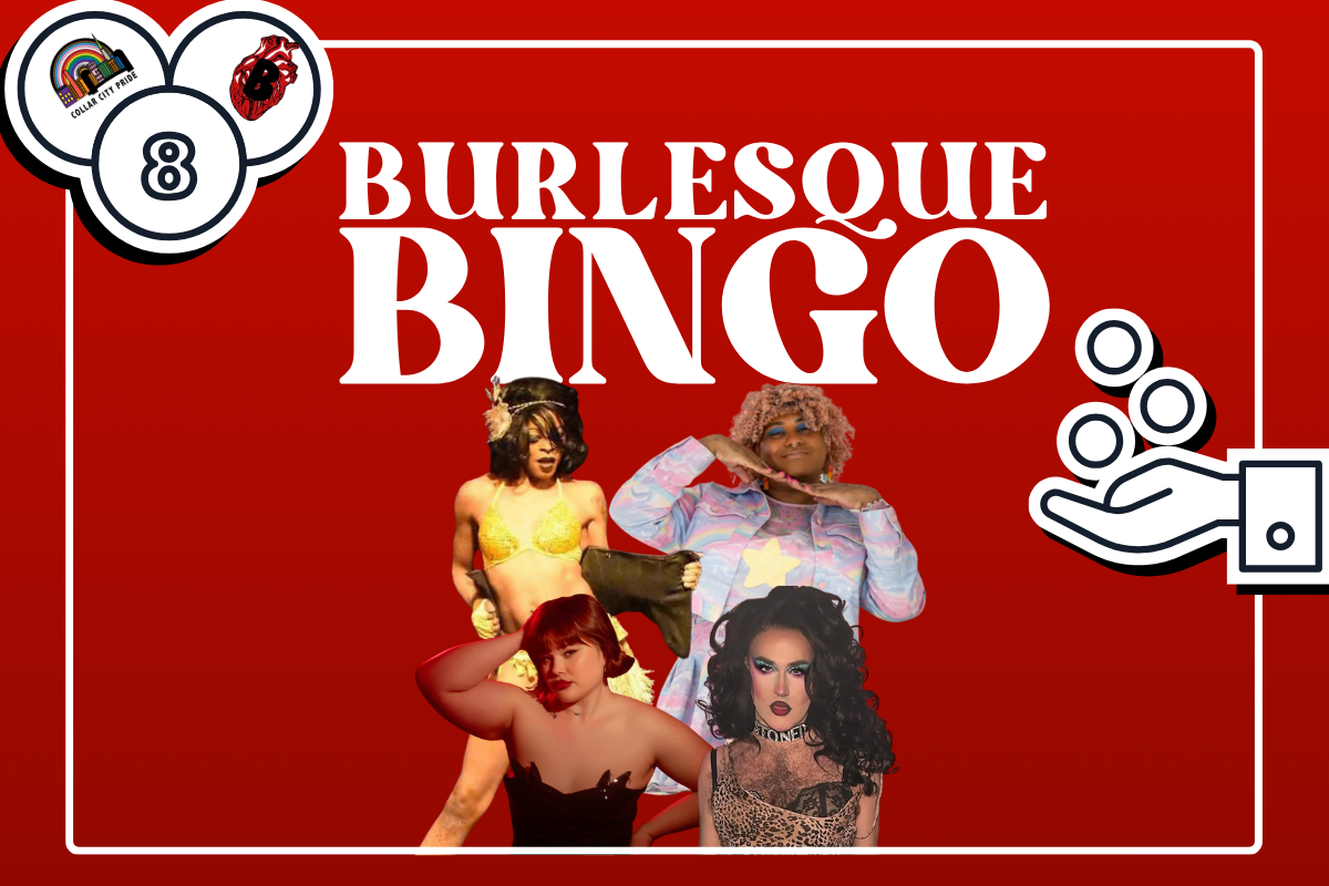 Burlesque Bingo with Collar City Pride