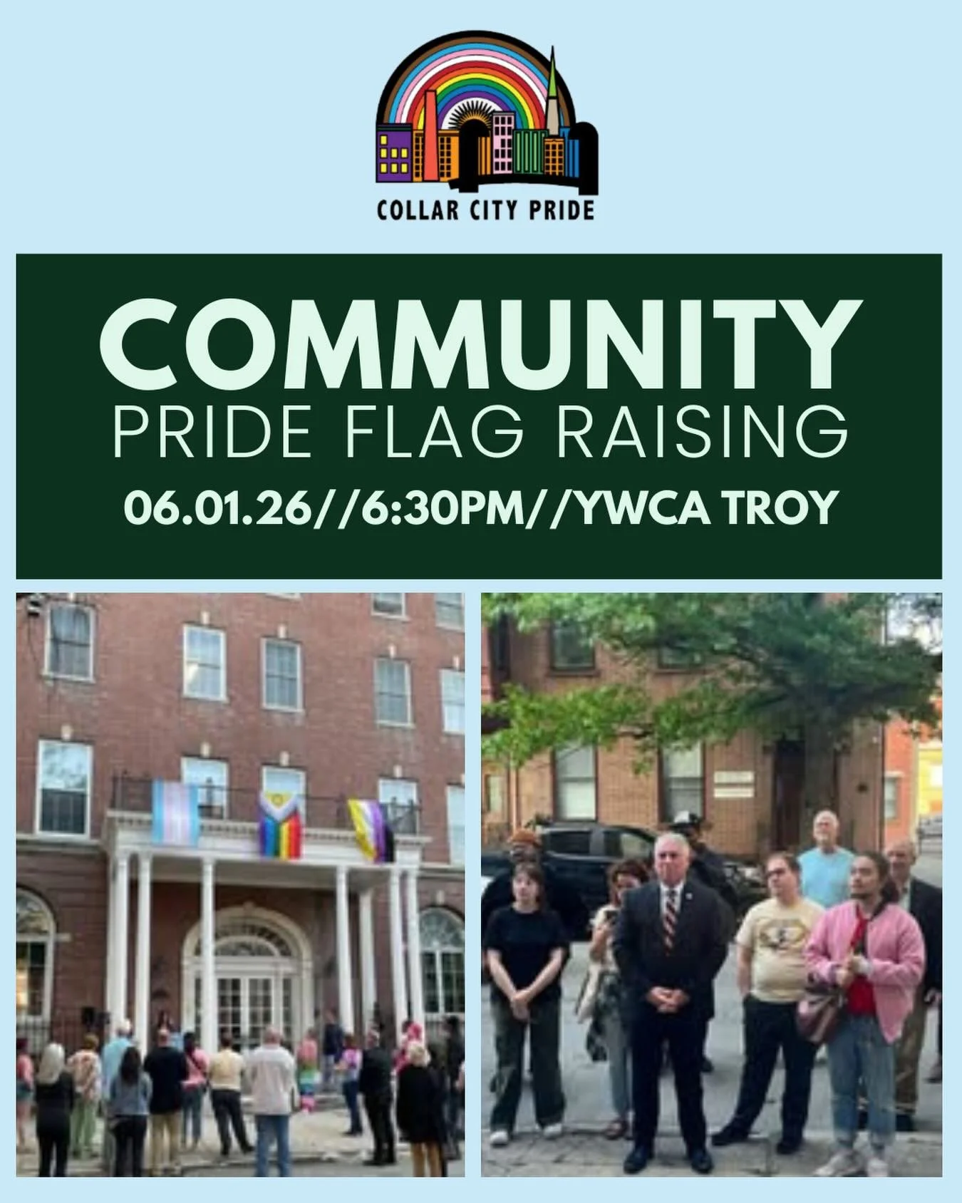 Join Collar City Pride at their community partners, the YWCA of the Greater Capital Region, at 21 1st. St. on Monday, June 1st at 6:30pm for our Community Pride Flag Raising!

Kick off Pride Month with your fellow Trojans as we unfurl our flags and s