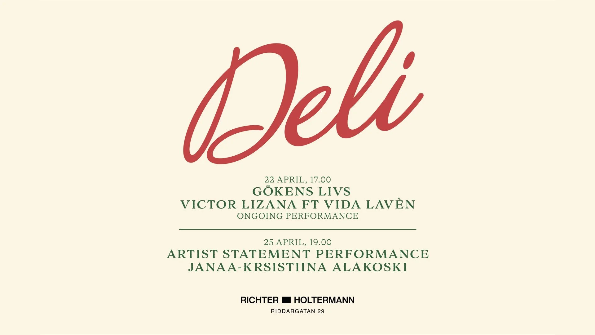 Live Performance &amp; Limited Exhibition: Deli