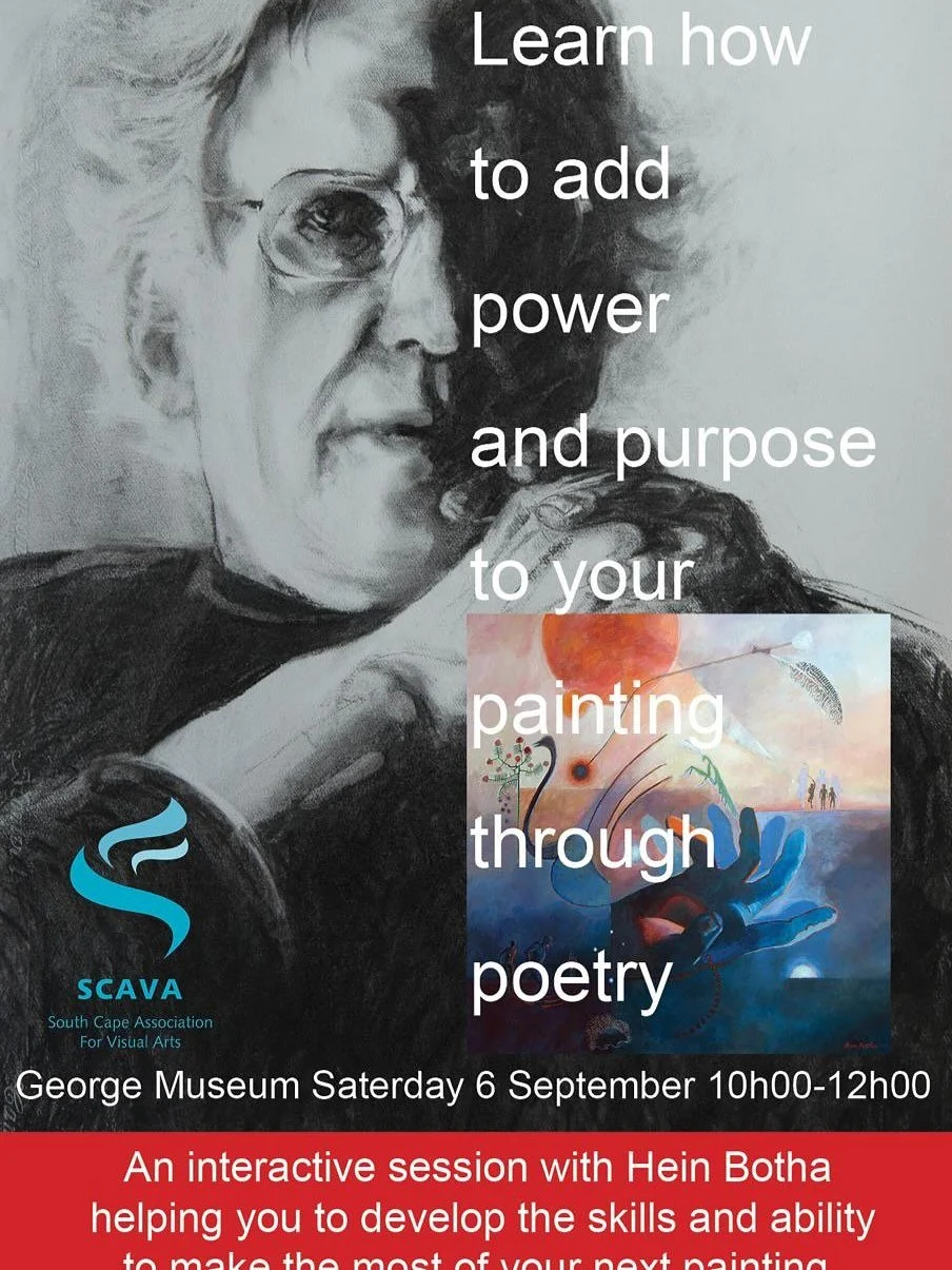 *Poetry/Painting interactive session* by Hein Botha

This stimulating engaging and evocative 2 hour session will address interpretations of paintings at a number of levels. 

Firstly illiciting an initial response by the viewer in terms of ie. Subjec