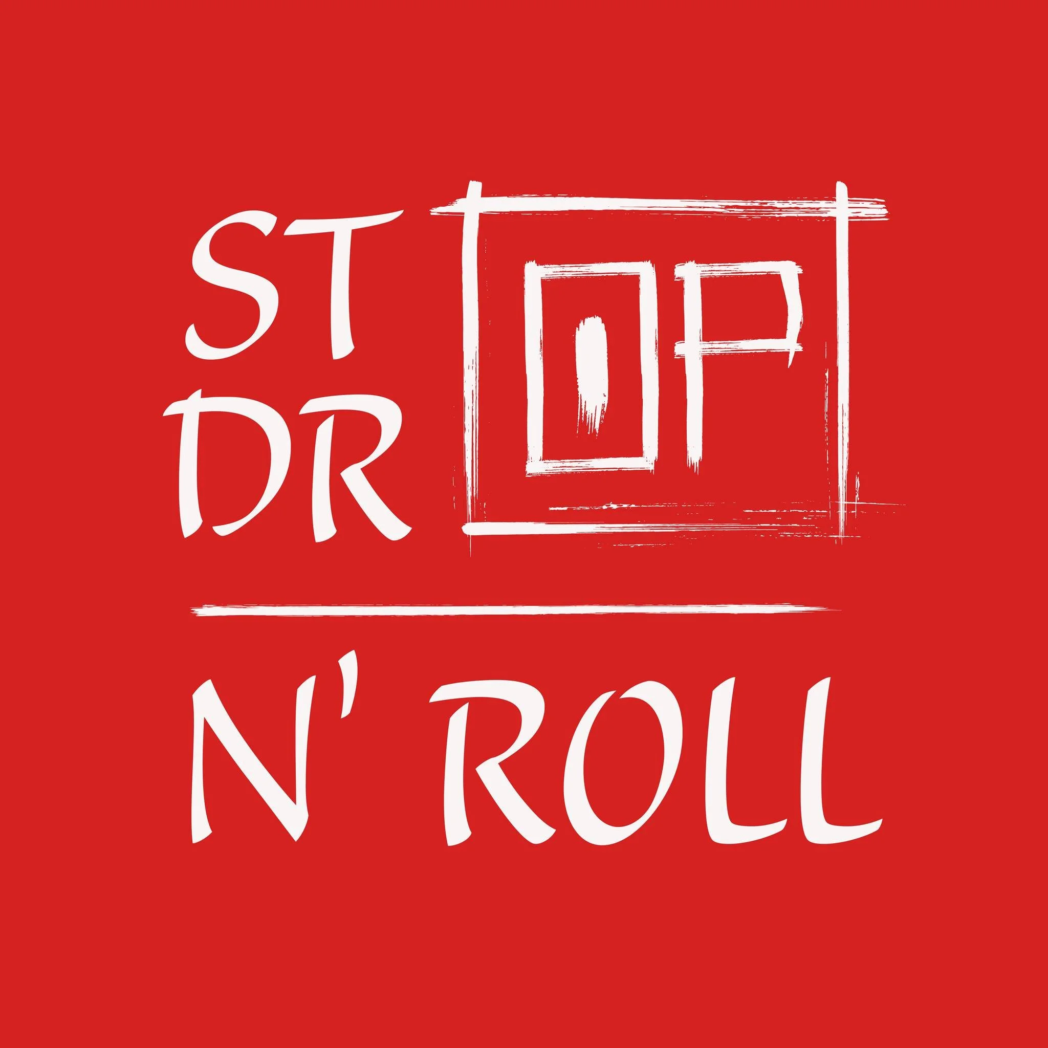 Stop Drop N' Roll