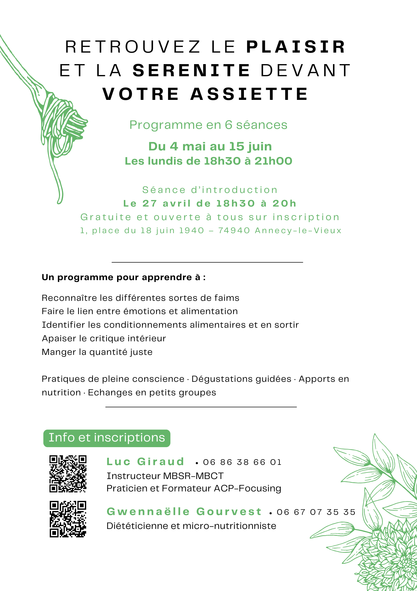 Affiche promotionnelle pour un programme en 6 séances sur le bien-être et la sérénité, avec dates, horaires et contact pour inscription, incluant des illustrations végétales en ligne et en bas à droite.
