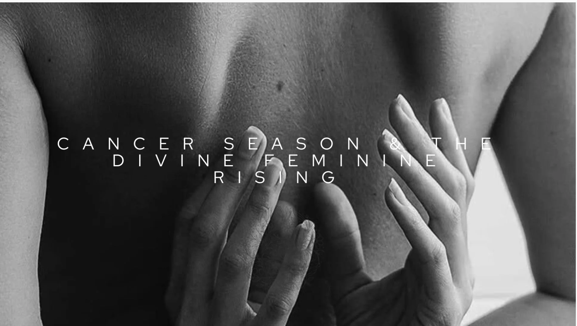 🌒 Held by Her: Cancer Season &amp; the Divine Feminine Rising