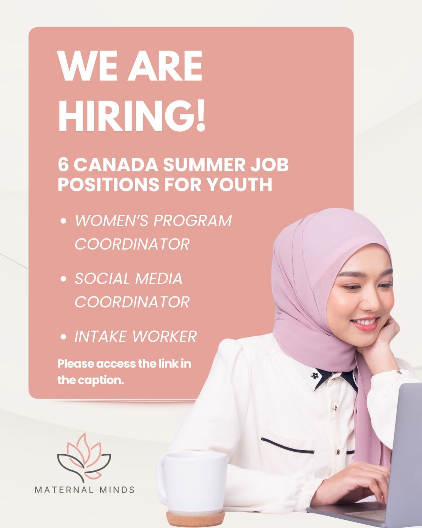 Join our team and make a meaningful impact supporting Muslim mothers in our community!

Position Type: Full-time (Hybrid: in-person &amp; online)

📍 Location: Maternal Minds Office (330 Bronte St. S, Unit 201, Milton)

 📩 Please visit this link to 